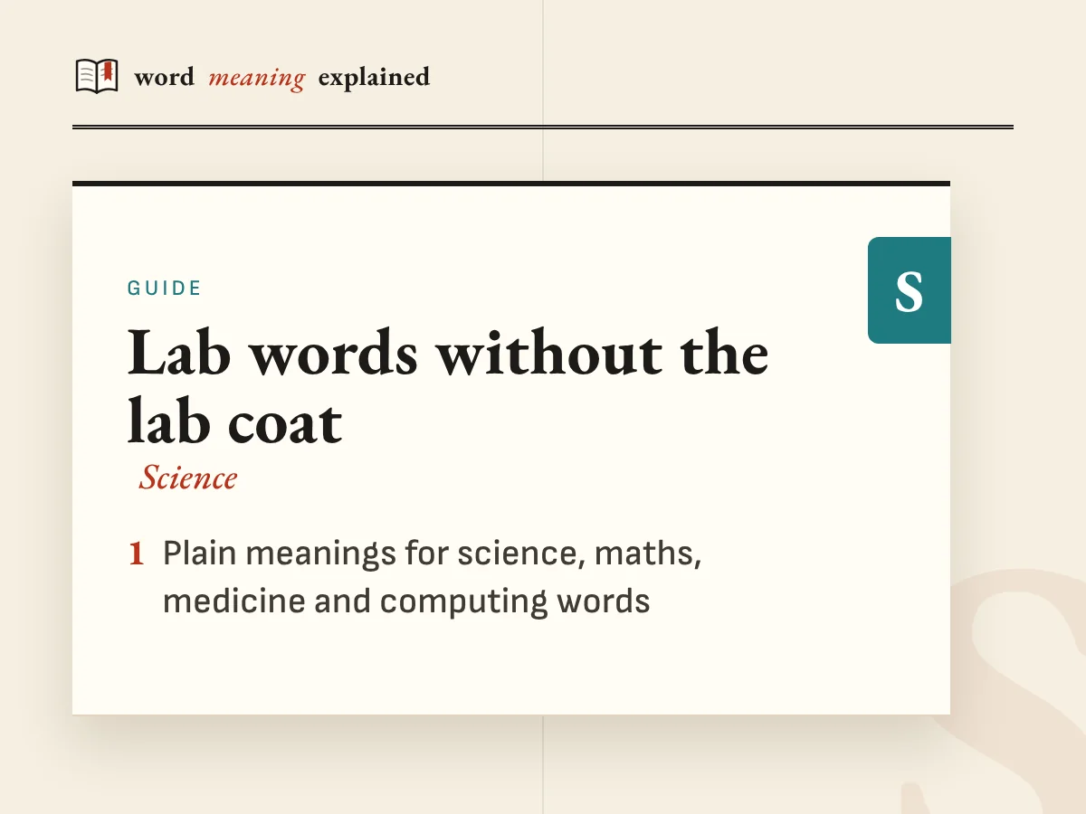 Lab words without the lab coat